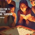 11 letter words with suproni