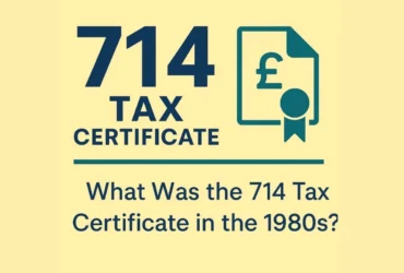 714 Tax Certificate UK 1980s