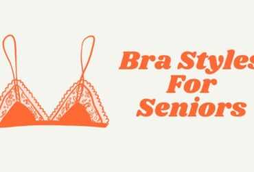 Bra Styles For Seniors