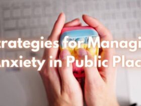 Anxiety in Public Places