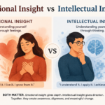 Emotional Insight vs Intellectual Insight