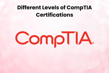 CompTIA Certifications