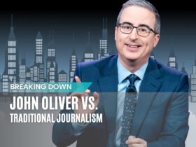 John Oliver vs. Traditional Journalism