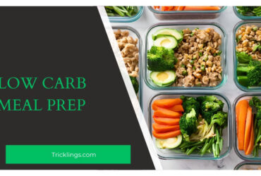 Low Carb Meal Prep