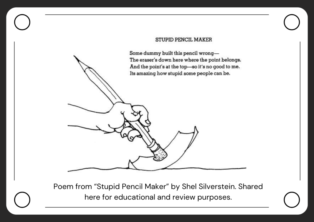 Image of Shel Silverstein’s poem "Stupid Pencil Maker " designed by tricklings.com on Canva.