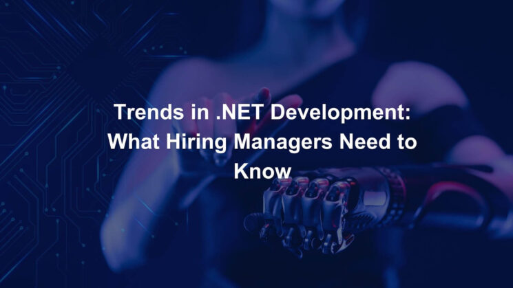 Trends in .NET Development