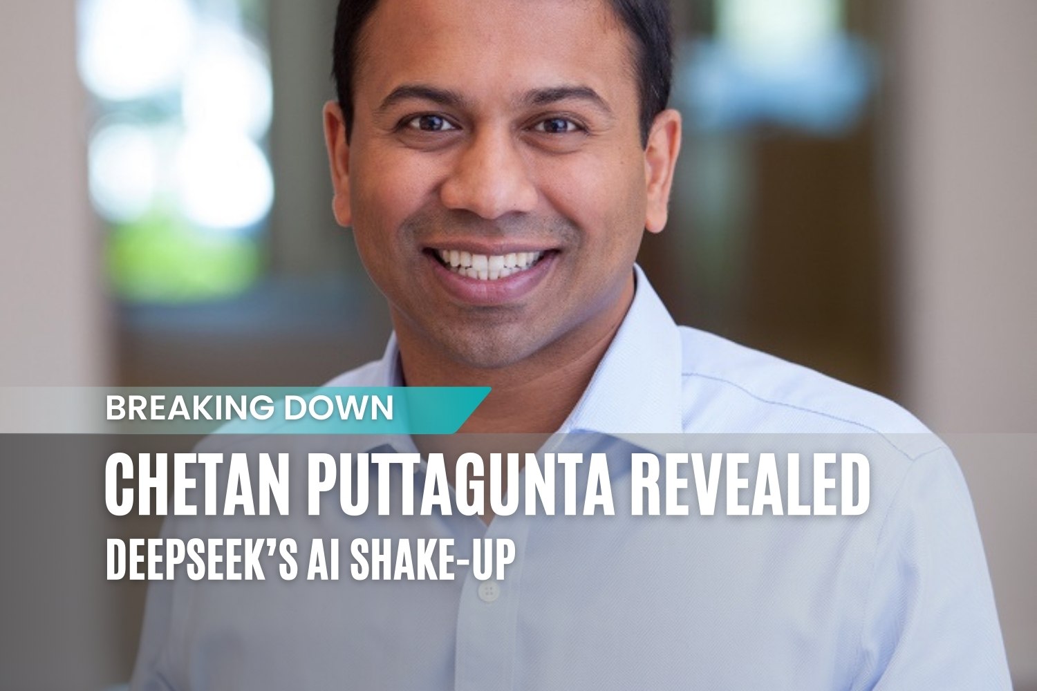 What Chetan Puttagunta Revealed about deepseek AI