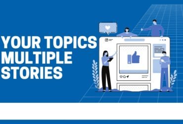 Your Topics | Multiple Stories